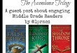 Good Things Come In Threes; The Ascendance Trilogy