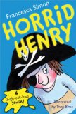 Horrid Henry Horrid Henry is an excellent series for grade four boys