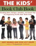 Start a Book Club - Why Not? Storytime Standouts Recommends The Kids' Book Club Start a Book Club - Why Not? Storytime Standouts Recommends The Kids' Book Club