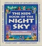 The Kids Night Sky The Kids Night Sky will provide learning opportunities during summer holidays