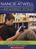 Storytime Standouts looks at suggestions for inspiring preteen and teen readers from The Reading Zone by Nancie Atwell 