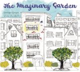Storytime Standouts looks at The Imaginary Garden Storytime Standouts looks at The Imaginary Garden