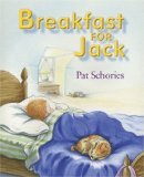Wordless picture books like Breakfast for Jack are great for multilingual families Wordless picture books like Breakfast for Jack are great for multilingual families