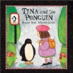 Tina and the Penguin Storytime Standouts writes about Tina and the Penguin