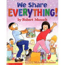 We Share Everything We Share Everything by Robert Munsch is a great choice for kindergarten Pink Shirt Day