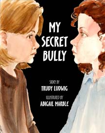 Storytime Standouts looks at antibullying picture book My Secret Bully Storytime Standouts looks at anti-bullying picture book My Secret Bully
