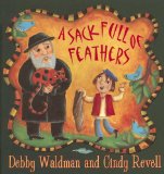 A Sack Full of Feathers Storytime Standouts recommends A Sack Full of Feathers