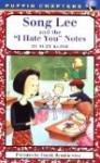 Song Lee and the I Hate You Notes Storytime Standouts shares Anti Bullying Chapter Book - Song Lee and the