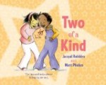 Two of a Kind Storytime Standouts Reviews Two of a Kind by Jacqui Robbins