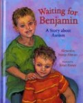 Storytime Standouts shares a variety of picture books about Autism and Asperger Syndrome including Waiting for Benjamin