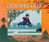Crouching Tiger Storytime Standouts review Crouching Tiger, a picture book that highlights Tai Chi, Chinese New Year and Family