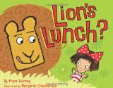 Lion's Lunch Lion's Lunch? A yummy anti bullying picture book reviewed by Storytime Standouts