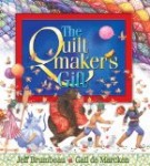 The Quiltmakers Gift Storytime Standouts reviews a picture book about generosity and giving The Quiltmakers Gift