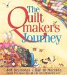 The Quiltmakers Journey picture book about generosity and giving The Quiltmakers Journey
