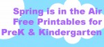 Spring is in the Air Button Free Spring and Easter Theme Printables for Preschool and Kindergarten