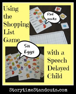 Using the Shopping List Game with a Speech Delayed Child Using the Shopping List Game with a Speech Delayed Child