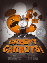 Enjoy Some Picture book Fun with Creepy Carrots Enjoy Some Picture book Fun with Creepy Carrots