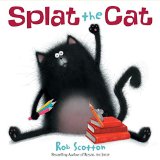 Storytime Standouts reviews Splat the Cat by Rob Scotton Storytime Standouts reviews Splat the Cat by Rob Scotton