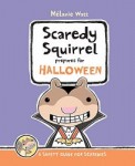 Scaredy Squirrel Prepares for Halloween Storytime Standouts recommends Halloween picture book Scaredy Squirrel Prepares for Halloween