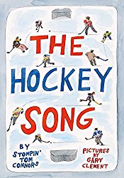 The Hockey Song by Stompin' Tom Connors Storytime Standouts looks at The Hockey Song by Stompin' Tom Connors, published by Greystone Books