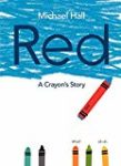 Red: A Crayon's Story is a metaphorical picture book that explores gender identity Challenge Gender Stereotypes with picture book Red: A Crayon's Story